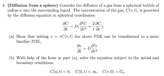 4 Diffusion From A Sphere Consider