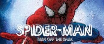 Spider Man Musical Probably Wont Run For Years And Years