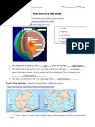 Move the earth's crust at various locations to observe the effects of the motion of the tectonic plates, including volcanic eruptions. Plate Tectonics Web Quest Student Plate Tectonics Crust Geology
