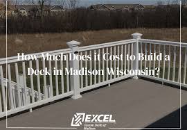 Build A Deck In Madison Wisconsin
