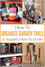 how to organize gardening tools supplies
