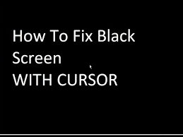 black screen with cursor on windows 7