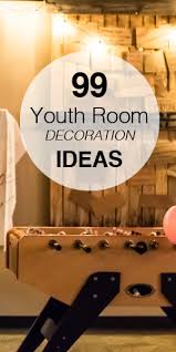 99 Youth Room Decor Ideas Youth S