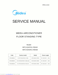 Download manuals & user guides for 1246 devices offered by midea in air conditioner devices category. Midea Air Conditioner Service Manual Model Mou60hn1rb4w
