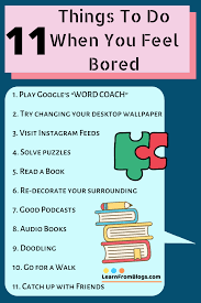 11 things to do when you feel bored