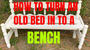 build a bench out of an old bed frame