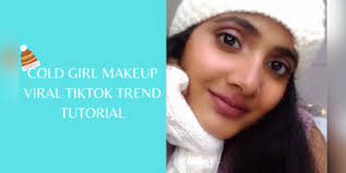 cold makeup tiktok trend