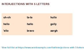 interjections with 5 letters 311 results