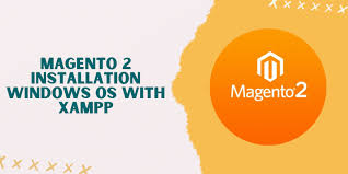 7 steps to install magento 2 in windows