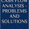 Cash Flow Problems and Solutions