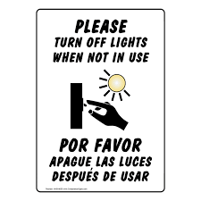 please turn off lights when not in use