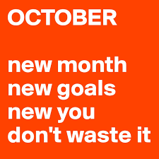 New month new goals printable planner dashboard. October New Month New Goals New You Don T Waste It Post By Ornelazoric On Boldomatic