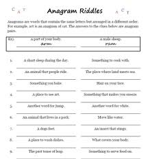 See our list of 13 anagrams. Word Games Anagram Riddles Worksheets