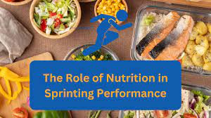 nutrition in sprinting performance