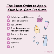 the exact skin care routine order to