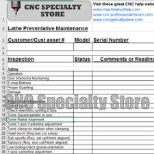 Vehicle yearly maintenance log is one of the best fleet maintenance spreadsheet excel with enhanced features. Lathe Preventive Maintenance Form Cnc Specialty Store