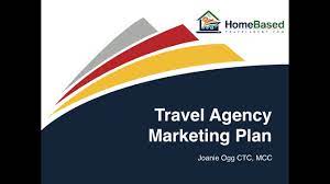 travel agency marketing plan you
