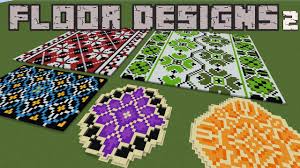 I really like your designs! Minecraft 5 Giant Floor Designs Pt 2 Youtube