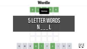 5 letter words starting with n ending
