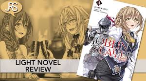 Goblin Slayer Volume 4 Light Novel Review Youtube