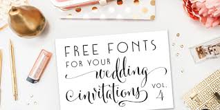 Free Fonts For Diy Wedding Invitations Volume 4