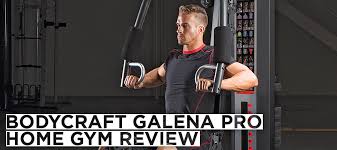Bodycraft Galena Pro Home Gym Review Ggp