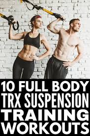 full body cardio and strength 10 trx