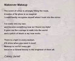 makeover makeup poem by casey jarrell