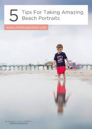 5 tips for taking amazing beach portraits