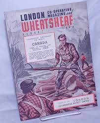 We did not find results for: London Co Operative Magazine And Wheatsheaf Journal Of The London Co Operative Society Ltd August 1944 Co Operation Throughout The World Canada The Canadian Movement Is Comprised Largely Of Credit Societies Agricultural Societies Covering