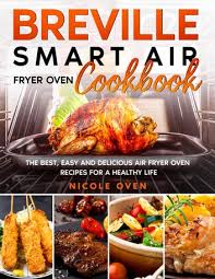 breville smart air fryer oven cookbook
