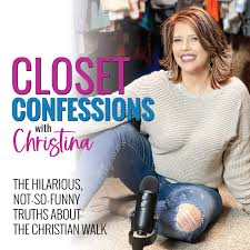 Closet Confessions with Christina: Real, Raw & Relatable