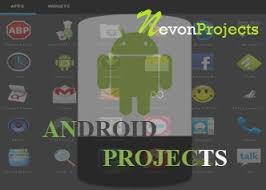 Latest Android Project Ideas For Students With Source Code