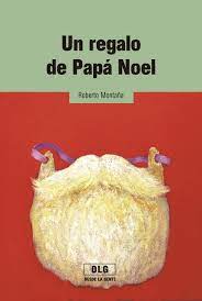 Un regalo de Papá Noel | Ediciones Desde la Gente