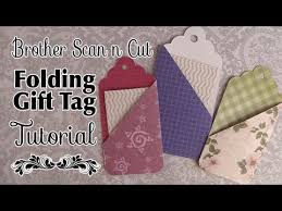 Brother Scan N Cut Tutorial Folding Gift Tags Alanda Craft