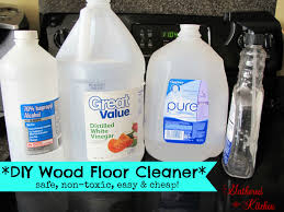 diy wood floor cleaner safe non toxic