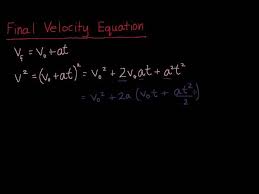 physics 18 final velocity equation