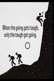The tough are getting ready, yeah. When The Going Gets Tough Only The Tough Get Going Funny And Intelligent Notebook Diary And Journal For Everybody With 120 Lined Pages 6x9 Inches Notebooks Willys Wisdom 9781674245973 Amazon Com Books
