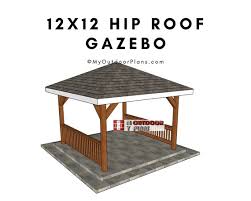 12x12 Hip Roof Gazebo Plans Hip