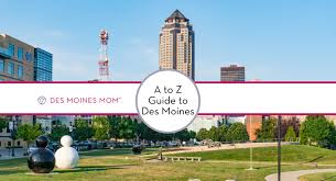 des moines guide for families our