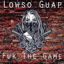 Fuk the Game (feat. J'dee VA's Princess) [Explicit] by Lowso Guap on Amazon  Music - Amazon.com