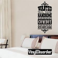Wanted Tall Dark Handsome Cowboy With