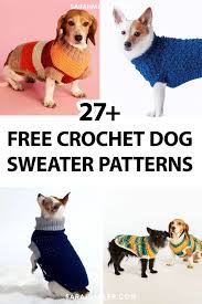 27 Free Crochet Dog Sweater Patterns