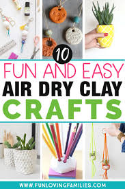 Thanks for watching, if you like. 10 Things To Make With Air Dry Clay Fun And Beautiful Projects Fun Loving Families