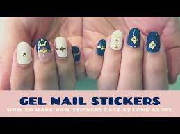 how to make nail stickers last 3 weeks