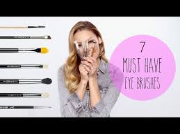 7 must have eye brushes you