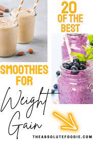 best smoothie recipes for weight gain