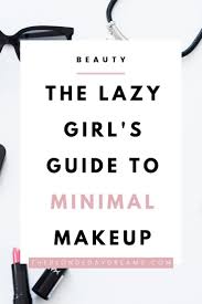 low maintenance s guide to makeup