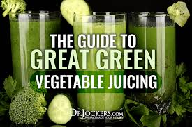 the guide to green vegetable juicing