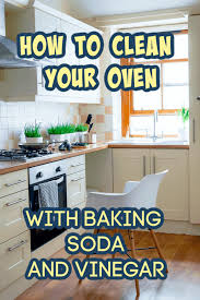How To Clean An Oven With Baking Soda
